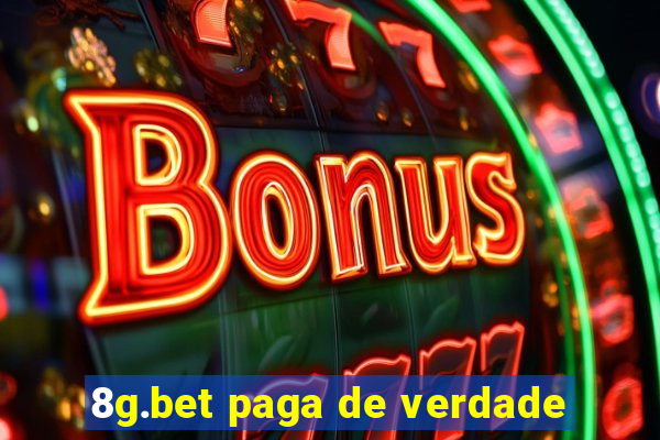 8g.bet paga de verdade